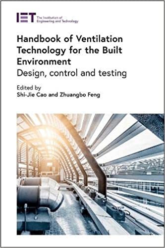 Handbook of Ventilation Technology for the Built Environment Design, control and testing