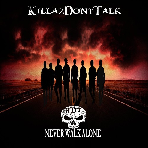 VA - KillazDontTalk - Never Walk Alone (2022) (MP3)