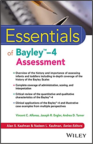 Essentials of Bayley-4 Assessment (Essentials of Psychological Assessment) (True PDF)