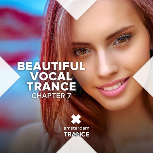 Beautiful Vocal Trance: Chapter Vol.7 (2022) FLAC