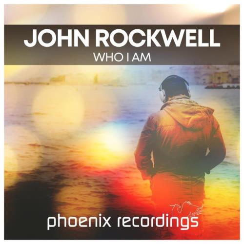 John Rockwell - Who I Am (2022)