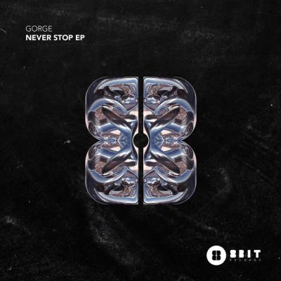 VA - Gorge - Never Stop EP (2022) (MP3)
