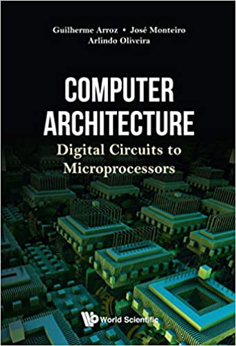 Computer Architecture Digital Circuits To Microprocessors (Computer Engineering)