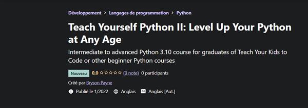 Teach Yourself Python II - Level Up Your Python at Any Age