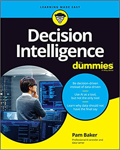 Decision Intelligence For Dummies (True PDF)