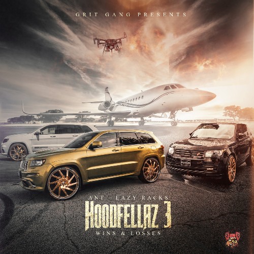 VA - Ant & Eazy Racks - Hoodfellaz 3 (2022) (MP3)