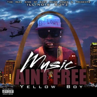 VA - Yellow Boy - Illinois Boyz: Music Aint Free (2022) (MP3)
