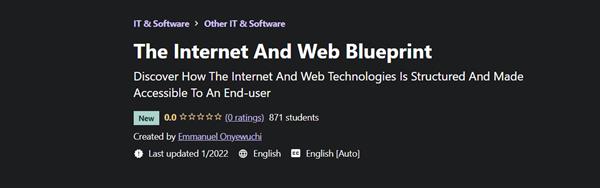 The Internet And Web Blueprint By Emmanuel Onyewuchi