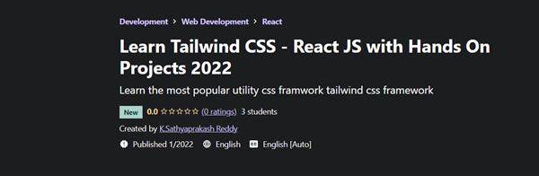 Learn Tailwind CSS - React JS with Hands On Projects (2022)