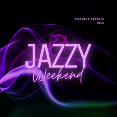 Jazzy Weekend, Vol. 2 (2022)