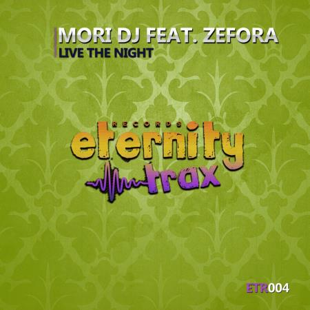 VA | Mori DJ & Zefora - Live The Night (2022) MP3