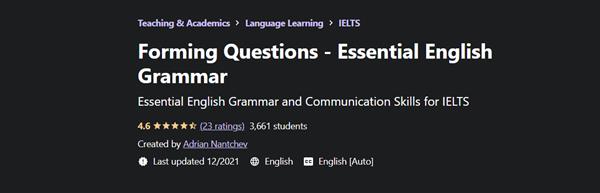 Adrian Nantchev – Forming Questions – Essential English Grammar
