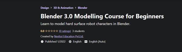 Udemy - Blender 3.0 Modelling Course for Beginners
