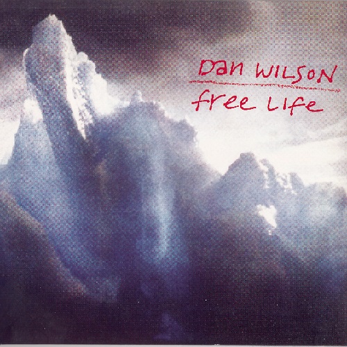 Dan Wilson - Free Life (2007)