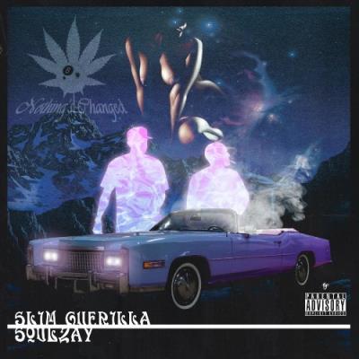 VA - Soulzay & Slim Guerilla - Nothing's Changed (2022) (MP3)