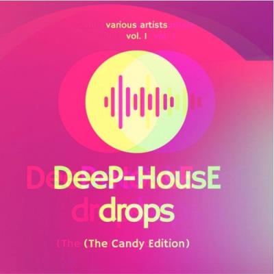 VA - Deep-House Drops (The Candy Edition), Vol. 1 (2022) (MP3)