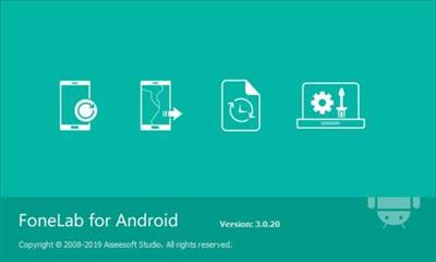 Aiseesoft FoneLab for Android 3.1.30 Multilingual