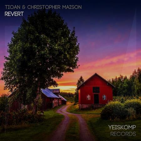 VA | Tioan & Christopher Maison - Revert (2022) MP3