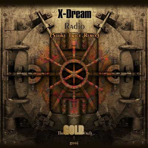 VA - X-Dream - Radio (Strike Twice Remix) (2022) (MP3)