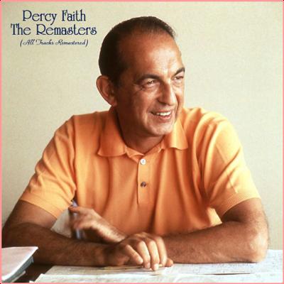 Percy Faith   The Remasters (All Tracks Remastered) (2022) Mp3 320kbps [PMEDIA] ⭐