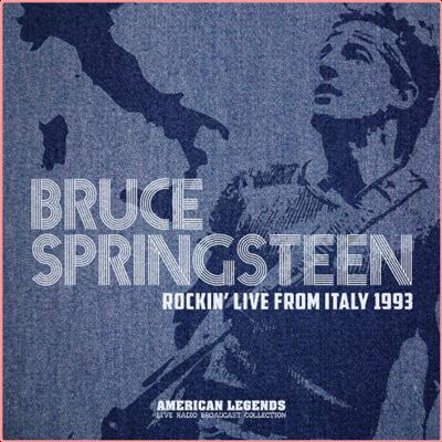 Bruce Springsteen   Rockin' Live From Italy 1993 (Live) (2022) Mp3 320kbps