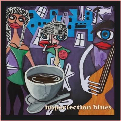 Tiny Flaws   Imperfection Blues (2022) Mp3 320kbps