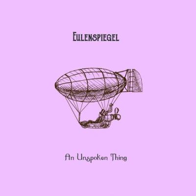 VA - Eulenspiegel - An Unspoken Thing (2022) (MP3)