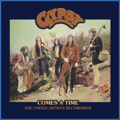 (2021) Gypsy   Comes a Time The United Artists Recordings (Remaster) [FLAC]