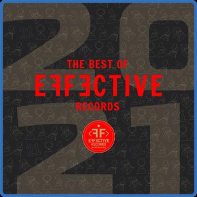 VA   2021   THE BEST OF EFFECTIVE RECORDS 2021