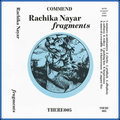 (2021) Rachika Nayar   fragments EP [FLAC]