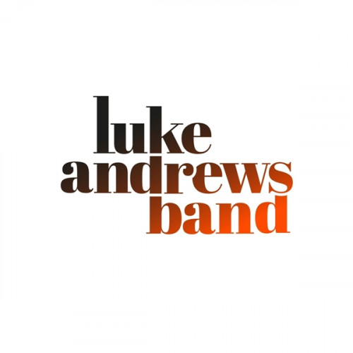 Luke Andrews Band - Luke Andrews Band (2021) FLAC
