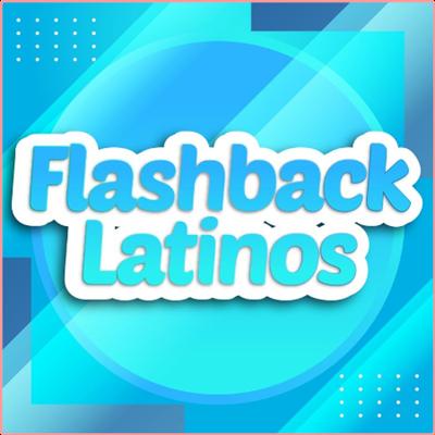Various Artists   Flashback latinos (2022) Mp3 320kbps
