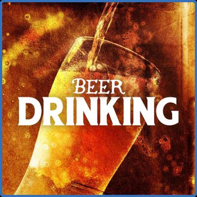 Various Artists   Beer Drinking (2022)