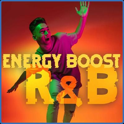 Various Artists   Energy Boost R&B (2022)