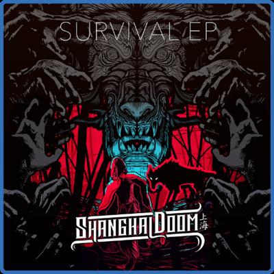 Shanghai Doom   Survival EP   2018