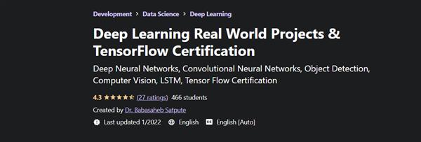 Deep Learning Real World Projects and TensorFlow Certification