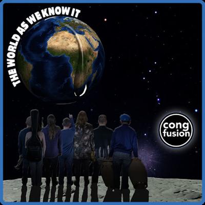 Cong Fusion   The World as We Know It (2022) [24Bit 48kHz] FLAC