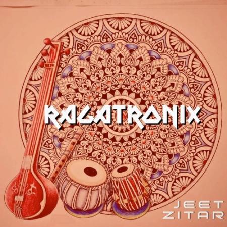 Jeet Zitar - Ragatronix (2022)
