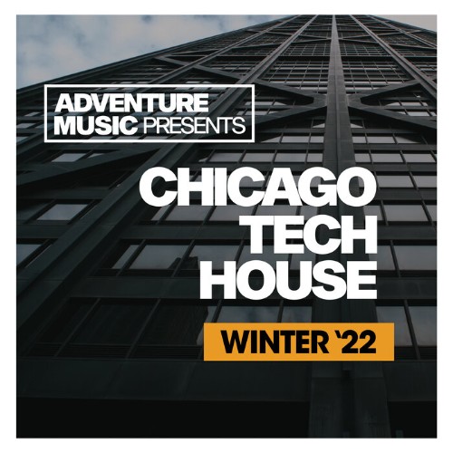 VA - Chicago Tech House 2022 (2022) (MP3)