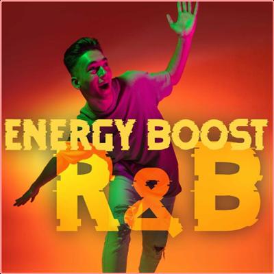 Various Artists   Energy Boost R&B (2022) Mp3 320kbps