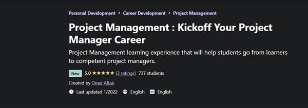 Project Management - Kickoff Your Project Manager Career
