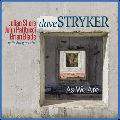 Dave Stryker   As We Are (2022) [24Bit 88 2kHz] FLAC