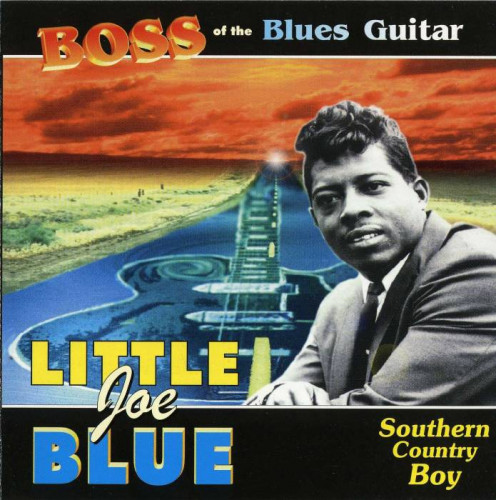 Little Joe Blue - Southern Country Boy (1997) [lossless]