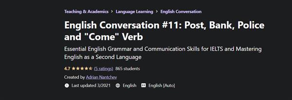 English Conversation #11 - Post, Bank, Police and Come Verb