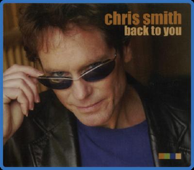 (2006) Chris Smith   Back To You [FLAC]