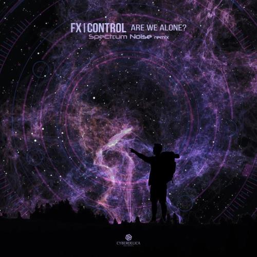 VA - Fx Control - Are We Alone? (Spectrum Noise Remix) (2022) (MP3)