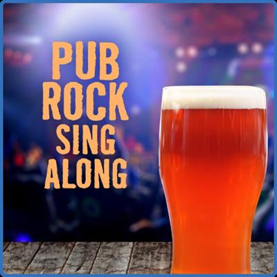 Various Artists   Pub Rock Sing Along (2022)