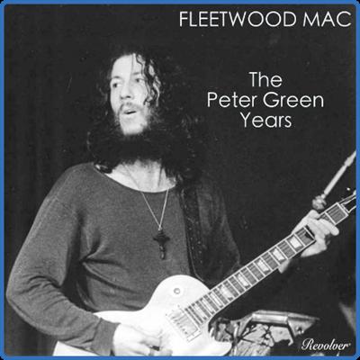 Fleetwood Mac   The Peter Green Years (2022) [PMEDIA] ⭐