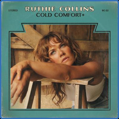 Ruthie Collins   Cold Comfort + (2022)