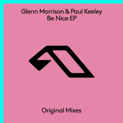 VA - Glenn Morrison & Paul Keeley - Be Nice EP (2022) (MP3)